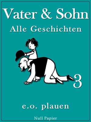 cover image of Vater & Sohn – Band 3